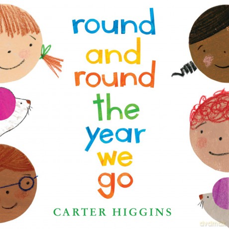 Round and Round the Year We Go - Higgins [KSIĄŻKA]