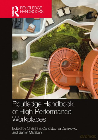 Routledge Handbook of High-Performance Workplaces (Transdisciplinary Workplace Research and Management) - Christhina Candido [KSIĄŻKA]
