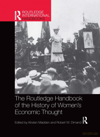 Routledge Handbook of the History of Women's Economic Thought (Routledge International Handbooks) - Kirsten Madden [KSIĄŻKA]