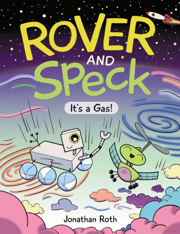 Rover and Speck: It's a Gas!: 3 - Jonathan Roth [KSIĄŻKA]