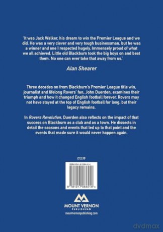 Rovers Revolution Blackburn's Rise From Nowhere to Premier League Champions - John Duerden [KSIĄŻKA]