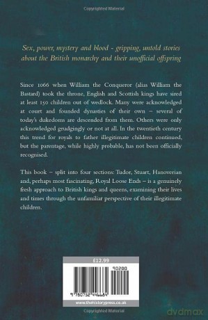 Royal Bastards: Illegitimate Children Of The British Royal Family - Roger Powell [KSIĄŻKA]