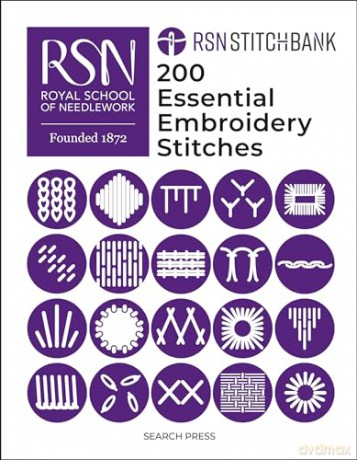 RSN Stitch Bank: 200 Essential Embroidery Stitches: A directory of over 200 essential embroidery stitches (The RSN Stitch Bank) - The Royal School of Needlework [KSIĄŻKA]