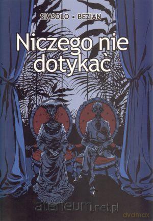 Niczego nie dotykać [KSĄŻKA]