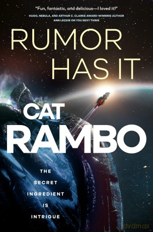 Rumor Has It: 3 (Disco Space Opera) - Cat Rambo [KSIĄŻKA]