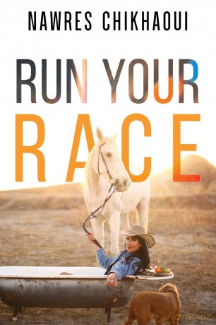 Run Your Race - Nawres Chikhaoui [KSIĄŻKA]