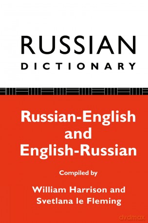 Russian Dictionary: Russian-English, English-Russian - William Harrison [KSIĄŻKA]