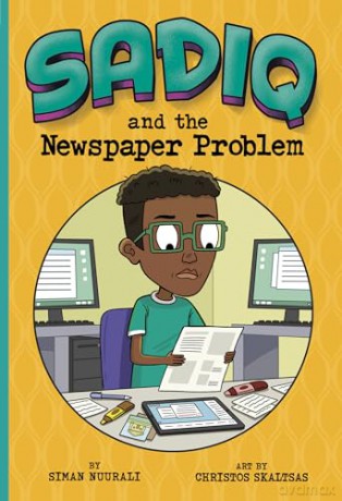 Sadiq and the Newspaper Problem - Siman Nuurali [KSIĄŻKA]