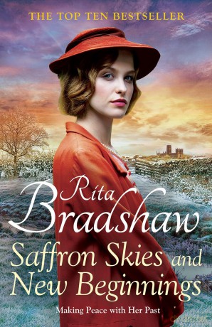 Saffron Skies and New Beginnings: A Heart-Warming Second World War Historical Novel from the Sunday Times Bestselling Author - Rita Bradshaw [KSIĄŻKA]
