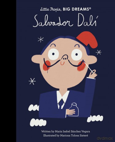 Salvador Dalí (Little People, BIG DREAMS) - Maria Isabel Sanchez Vegara [KSIĄŻKA]