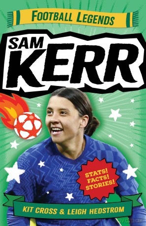 Sam Kerr: Football Legends: 1 (Legends of...) - Kit Cross [KSIĄŻKA]