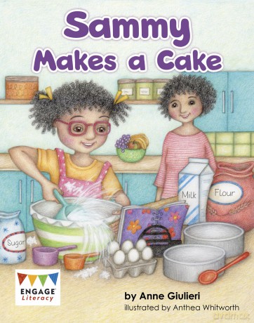 Sammy Makes a Cake (Engage Literacy Blue) - Anne Giulieri [KSIĄŻKA]