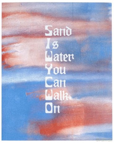 Sand is Water You Can walk On - Katherine Schilling [KSIĄŻKA]