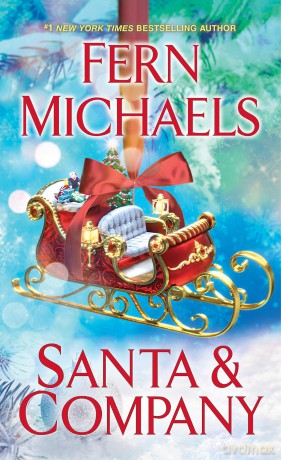 Santa and Company (Santa's Crew) - Fern Michaels [KSIĄŻKA]
