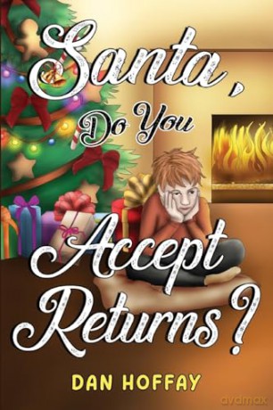 Santa, Do You Accept Returns - Dan Hoffay [KSIĄŻKA]