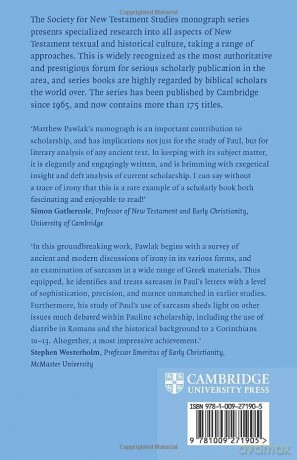 Sarcasm in Paul's Letters (Society for New Testament Studies Monograph Series) - Matthew Pawlak [KSIĄŻKA]