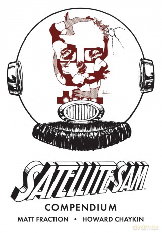 Sattelite Sam Compendium (Satellite Sam) - Matt Fraction [KSIĄŻKA]