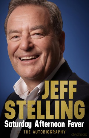Saturday Afternoon Fever: The Autobiography - Jeff Stelling [KSIĄŻKA]