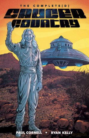 Saucer Country: The Completed Edition - Paul Cornell [KSIĄŻKA]
