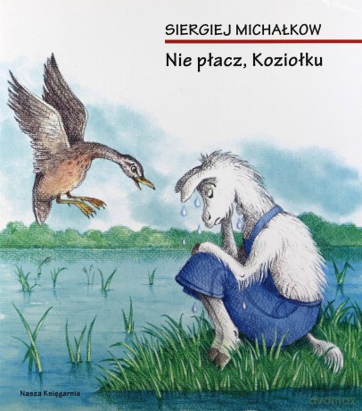 Nie płacz koziołku [KSĄŻKA]