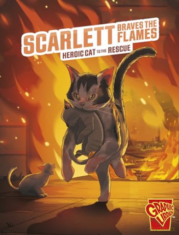 Scarlett Braves the Flames: Heroic Cat to the Rescue (Heroic Animals) - Matthew K. Manning [KOMIKS]
