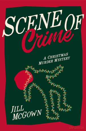 Scene of Crime: A Christmas Murder Mystery Classic - Jill McGown [KSIĄŻKA]