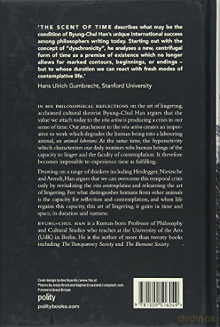 Scent of Time: A Philosophical Essay on the Art of Lingering - Byung-Chul Han [KSIĄŻKA]