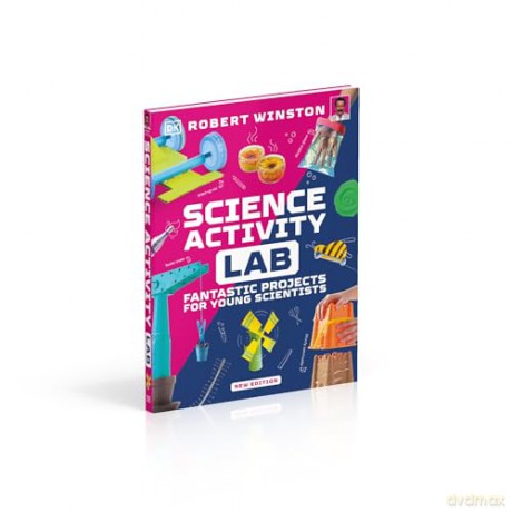 Science Activity Lab: Fantastic Projects for Young Scientists (DK Activity Lab) - Robert Winston [KSIĄŻKA]