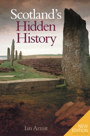 Scotland's Hidden History - Ian Armit [KSIĄŻKA]