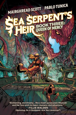 Sea Serpent's Heir Book Three: Queen of Mercy: 3 (SEA SERPENTS HEIR GN) - Mairghread Scott [KSIĄŻKA]