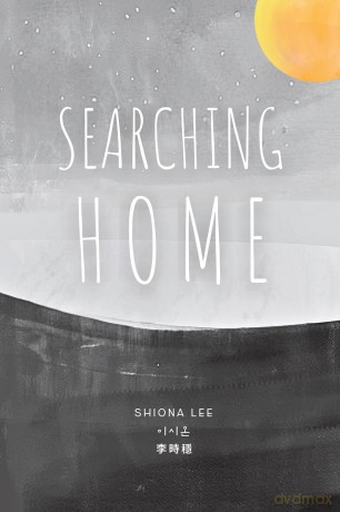 Searching Home - Shiona Lee [KSIĄŻKA]
