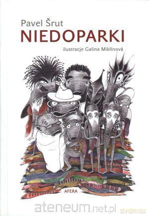 Niedoparki Pavel Śrut [KSIĄŻKA]