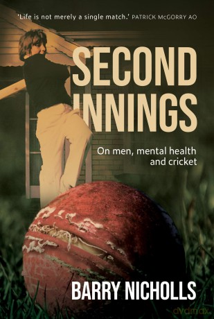 Second Innings: On men, mental health and cricket - Barry Nicholls [KSIĄŻKA]