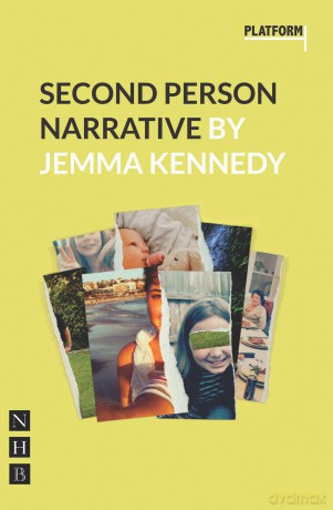 Second Person Narrative (NHB Modern Plays) - Jemma Kennedy [KSIĄŻKA]
