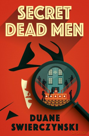 Secret Dead Men - Duane Swierczynski [KSIĄŻKA]