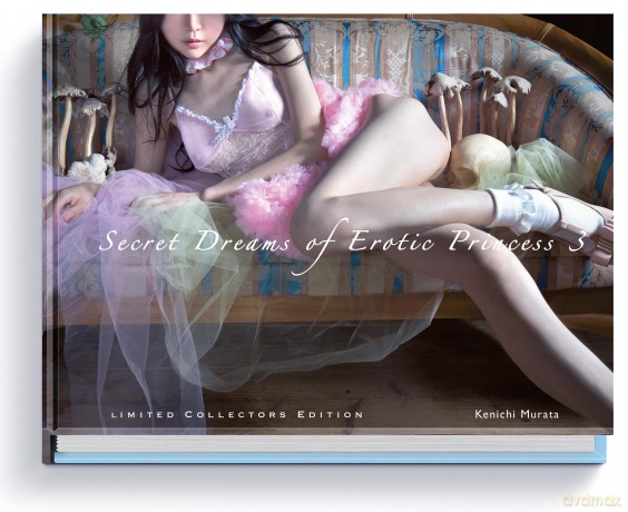Secret Dreams of Erotic Princess 3 - Kenichi Murata [KSIĄŻKA]