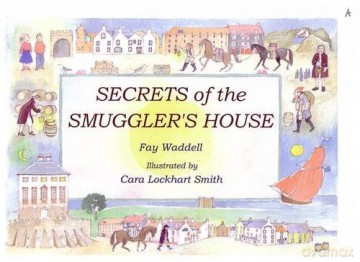 Secrets of the Smuggler's House - Fay Waddell [KSIĄŻKA]