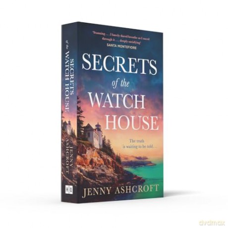 SECRETS OF WATCH HOUSE PB: The spellbinding new for 2024 historical romance, set on a mysterious island, from the bestselling author! - Jenny Ashcroft [KSIĄŻKA]