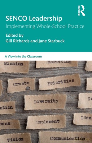 SENCO Leadership: Implementing Whole-School Practice (A View into the Classroom) - Gill Richards [KSIĄŻKA]