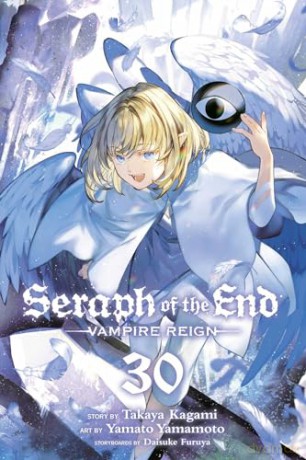 Seraph of the End, Vol. 30: Vampire Reign (Volume 30) - Takaya Kagami [KSIĄŻKA]