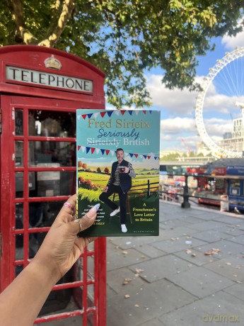 Seriously British: A Frenchman's love letter to Britain - Fred Sirieix [KSIĄŻKA]