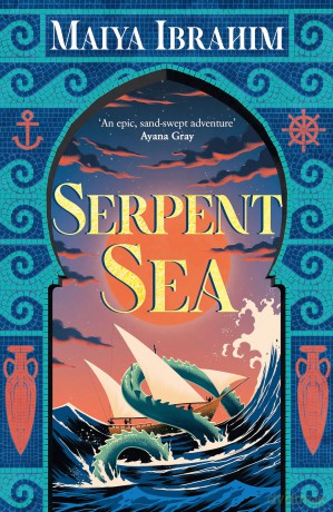 Serpent Sea: Sequel to Spice Road, the Sunday Times bestselling Arabian-inspired YA fantasy (The Spice Road Trilogy) - Maiya Ibrahim University of Technology Sydney with a Bachelor of Laws [KSIĄŻKA]