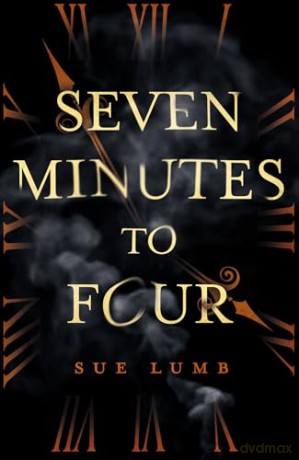 Seven Minutes to Four - Sue Lumb [KSIĄŻKA]
