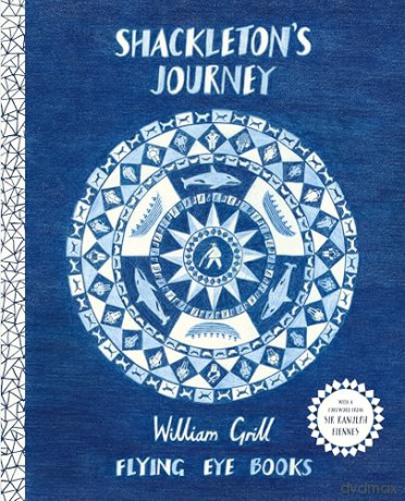 Shackleton's Journey 10th Anniversary Edition - William Grill [KSIĄŻKA]