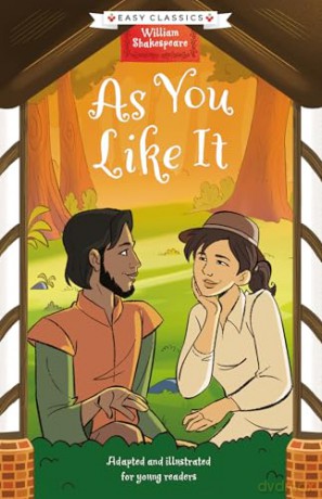 Shakespeare: As You Like It (Easy Classics): 5 (The William Shakespeare Children's Collection (Series 1)) - Georgina Brown [KSIĄŻKA]