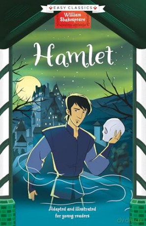 Shakespeare: Hamlet (Easy Classics): 7 (The William Shakespeare Children's Collection (Series 1)) - Georgina Brown [KSIĄŻKA]