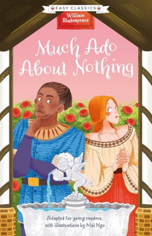 Shakespeare: Much Ado About Nothing (Easy Classics): 8 (The William Shakespeare Children's Collection (Series 1)) - Gemma Barder [KSIĄŻKA]