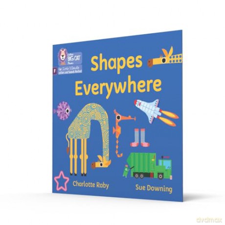 Shapes Everywhere: Foundations for Phonics (Big Cat Phonics for Little Wandle Letters and Sounds Revised) - Charlotte Raby [KSIĄŻKA]