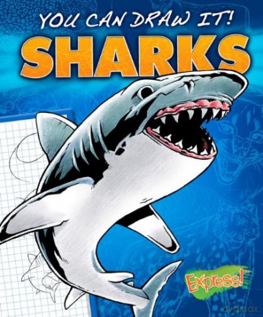 Sharks (You Can Draw It!) - Maggie Rosier [KSIĄŻKA]