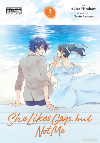 She Likes Gays, but Not Me, Vol. 3: Volume 3 (SHE LIKES GAYS BUT NOT ME GN) [KOMIKS]